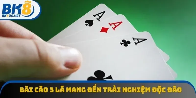 Bài cào 3 lá mang đến trải nghiệm cá cược độc đáo