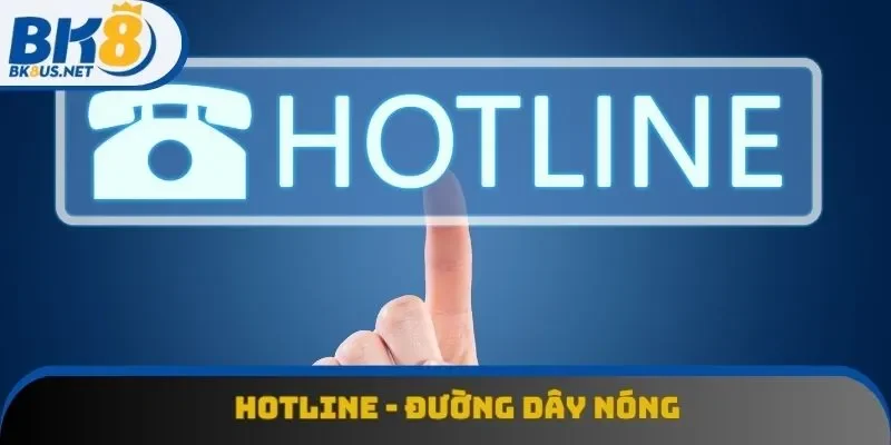Hotline là kênh nhanh nhất Hotline là kênh nhanh nhất